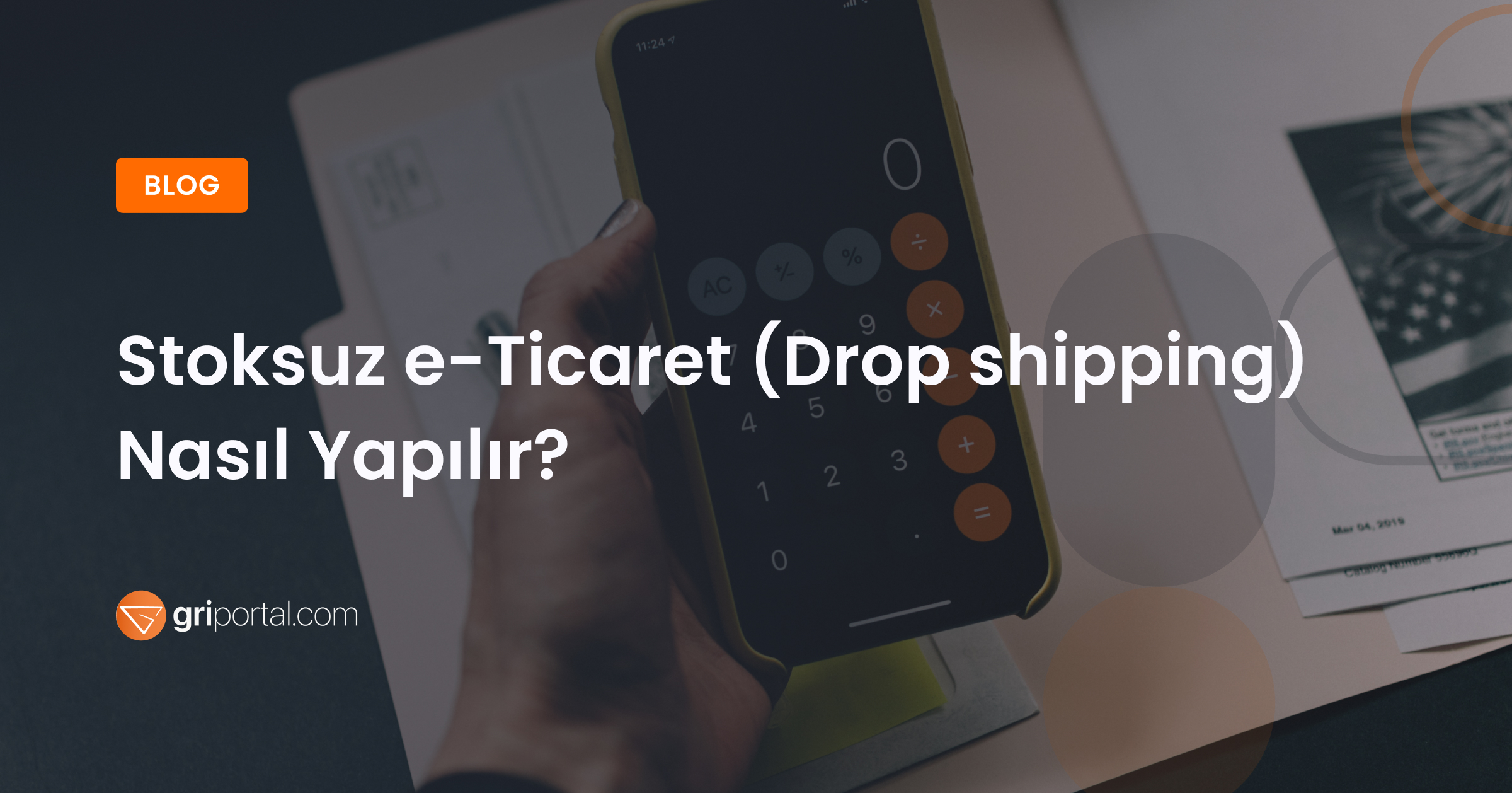 Stoksuz e-Ticaret (Drop shipping) Nasıl Yapılır_