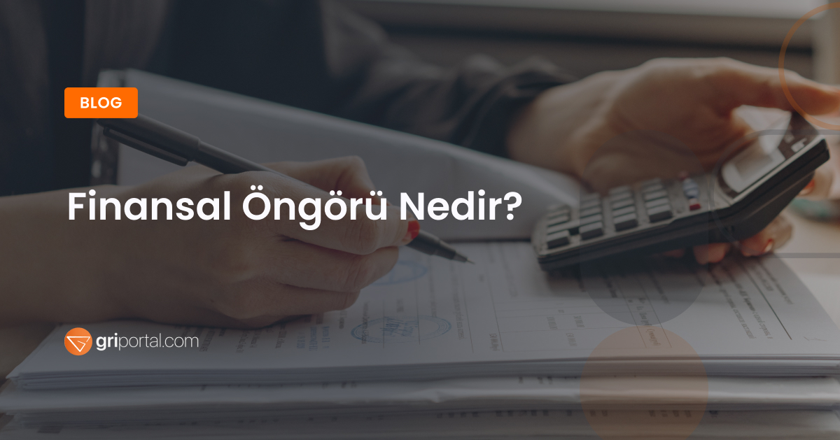Finansal Öngörü Nedir_