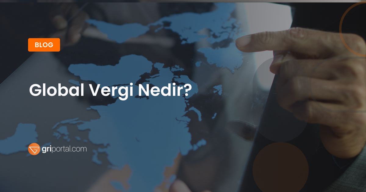 Global Vergi Nedir_